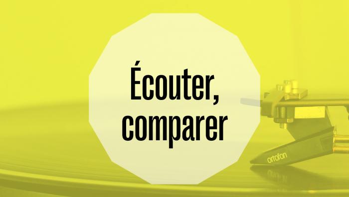 ecouter comparer